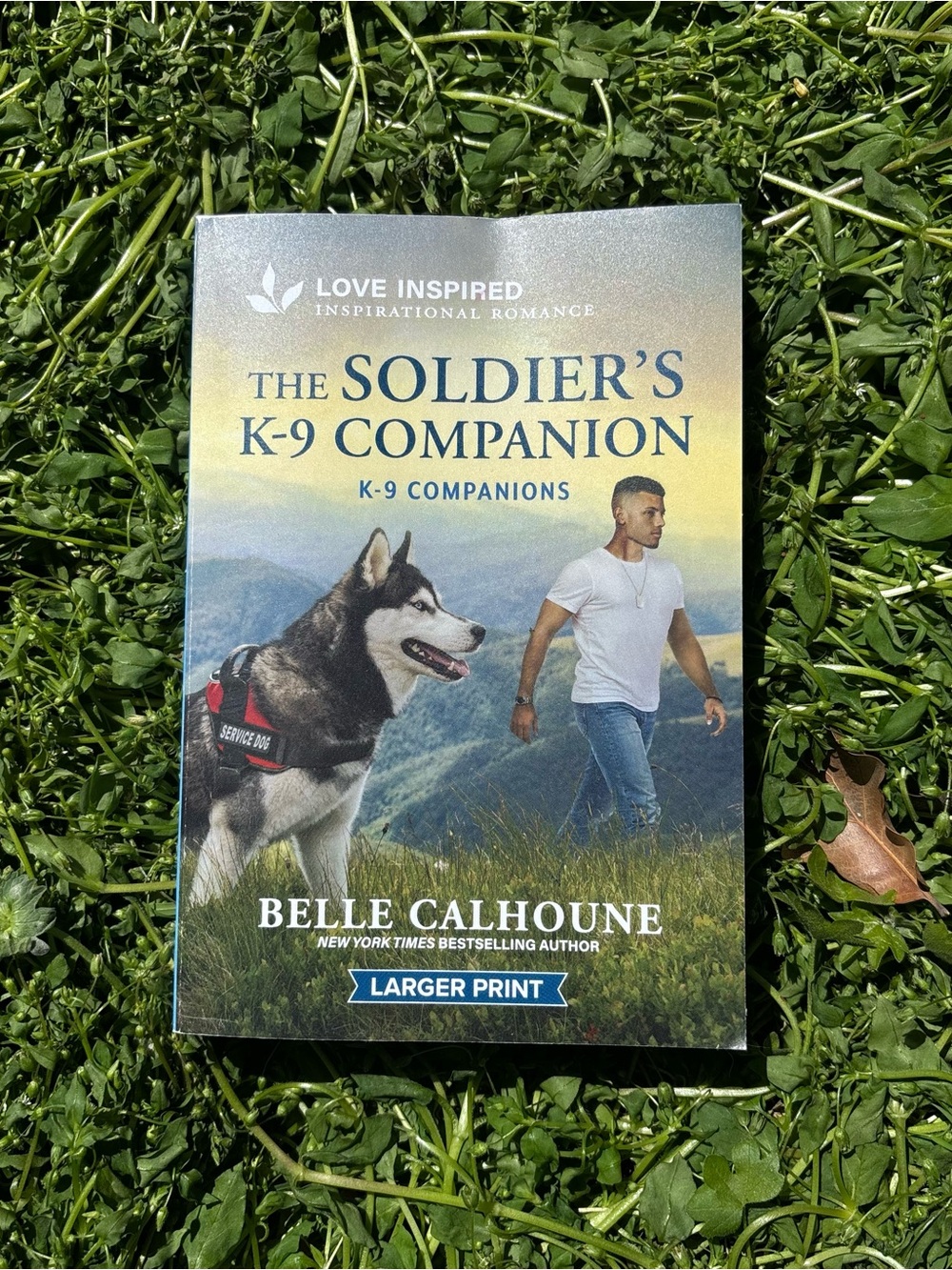 The Soldier's K-9 Companion by Belle Calhoune